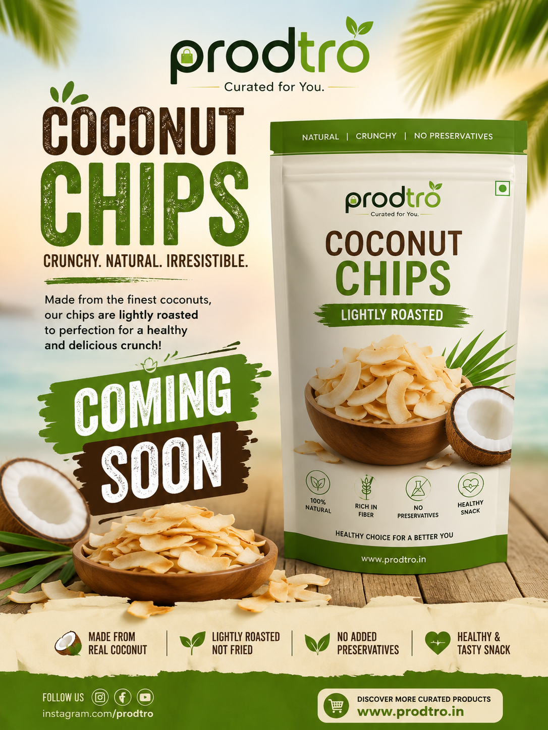 Coconut chips -Coming soon
